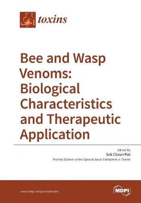 Bee and Wasp Venoms: Biological Characteristics and Therapeutic Application