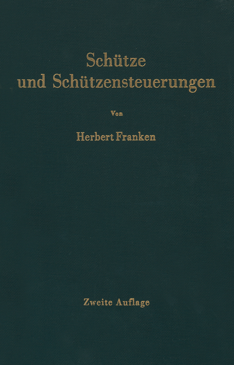 Schütze und Schützensteuerungen - Herbert Franken