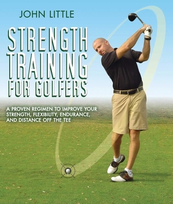 Strength Training for Golfers - John Little