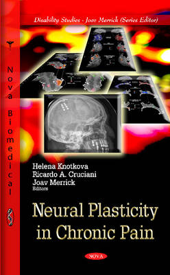 Neural Plasticity in Chronic Pain - 