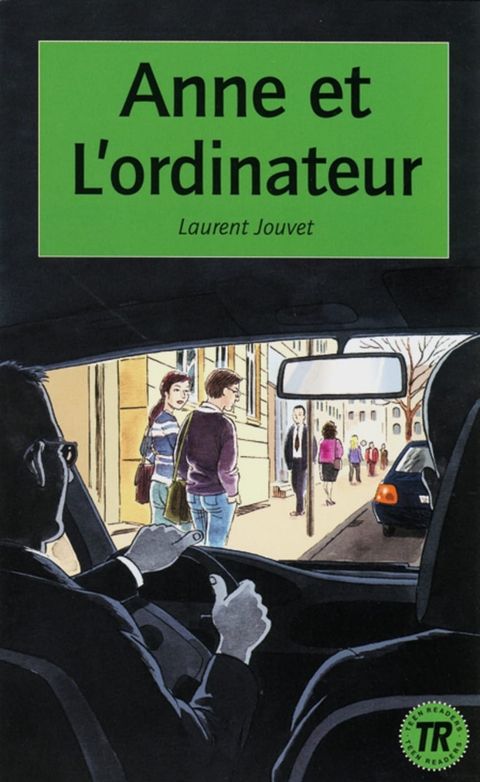 Anne et l’ordinateur - Laurent Jouvet