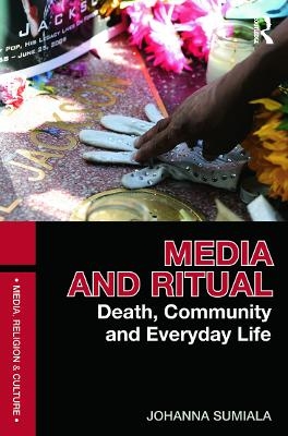 Media and Ritual - Johanna Sumiala