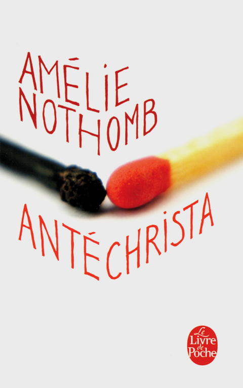 Antéchrista - Amélie Nothomb