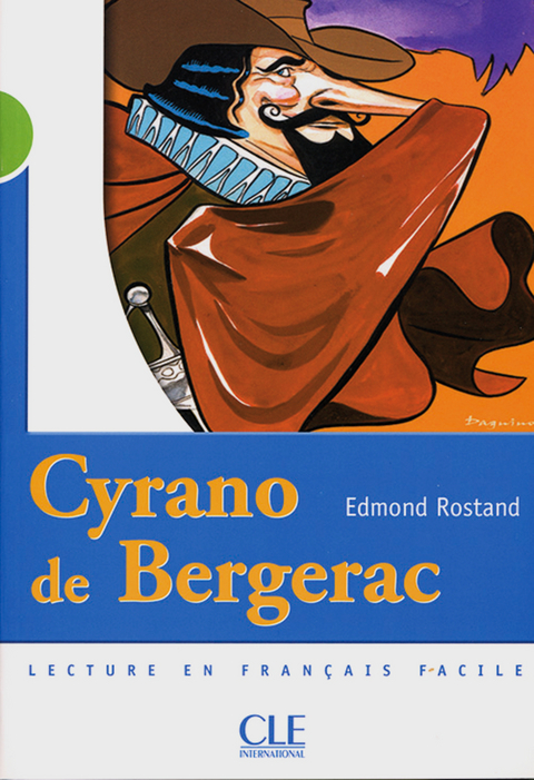 Cyrano de Bergerac - Edmond Rostand