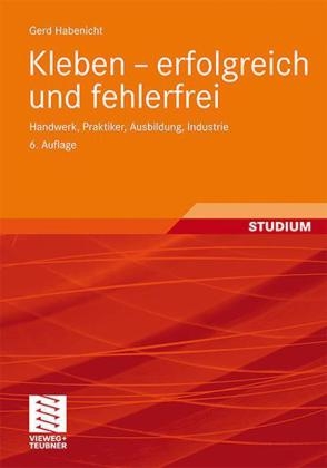 Kleben - erfolgreich und fehlerfrei - Gerd Habenicht