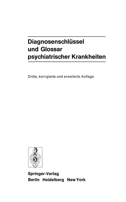 Diagnosenschlüssel und Glossar psychiatrischer Krankheiten - 