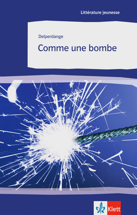 Comme une bombe - Patrick Delperdange