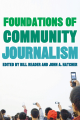 Foundations of Community Journalism - 