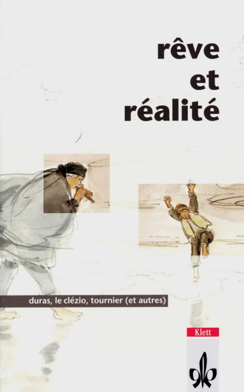 Rêve et réalité - Anne-Marie C. Damamme, Philippe Dumas, Alexandre Dumas, Marguerite Duras, Jean-Marie Gustave Le Clézio, Boris Moissard, Hélène Ray, Michel Tournier