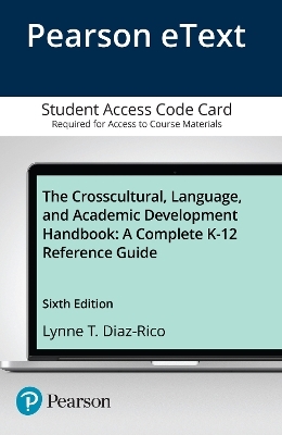 The Crosscultural, Language, and Academic Development Handbook - Lynne Diaz-Rico