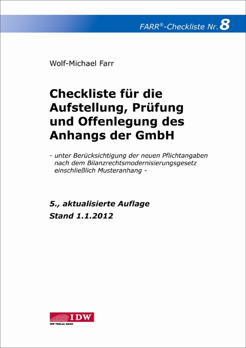 Checkliste 8 für die Aufstellung, Prüfung und Offenlegung des Anhangs der GmbH - Wolf-Michael Farr