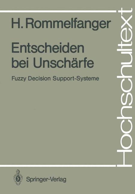 Entscheiden bei Unschärfe - Heinrich Rommelfanger