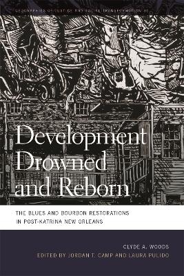 Development Drowned and Reborn - Clyde Woods