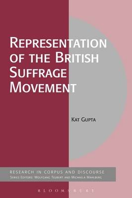 Representation of the British Suffrage Movement - Dr Kat Gupta