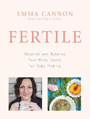 Fertile - Emma Cannon