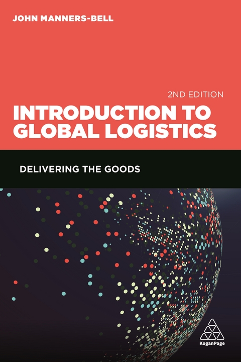 Introduction to Global Logistics - John Manners-Bell