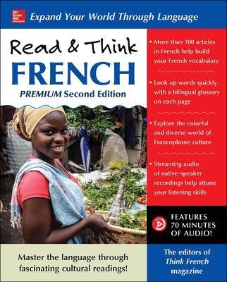 Read & Think French, Premium Second Edition -  The Editors Of Think French! Magazine