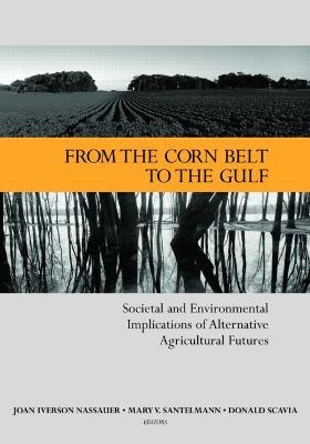 From the Corn Belt to the Gulf - 