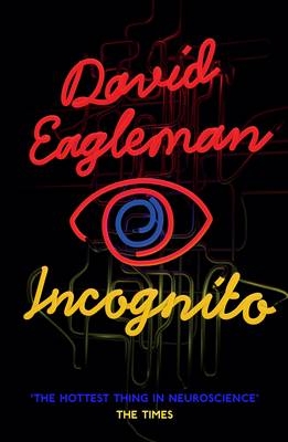 Incognito - David Eagleman