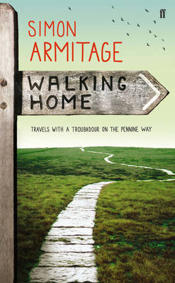 Walking Home - Simon Armitage