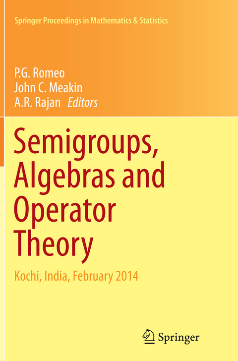 Semigroups, Algebras and Operator Theory - 