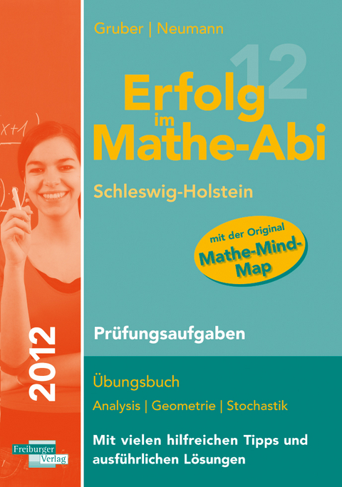 Erfolg im Mathe-Abi 2012 Schleswig- Holstein - Helmut Gruber