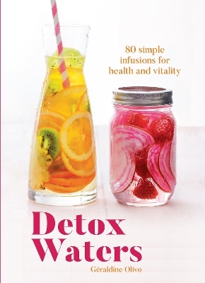 Detox Waters - Géraldine Olivo