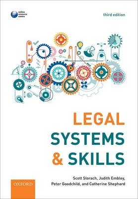 Legal Systems & Skills - Professor Scott Slorach, Judith Embley, Peter Goodchild, Catherine Shephard