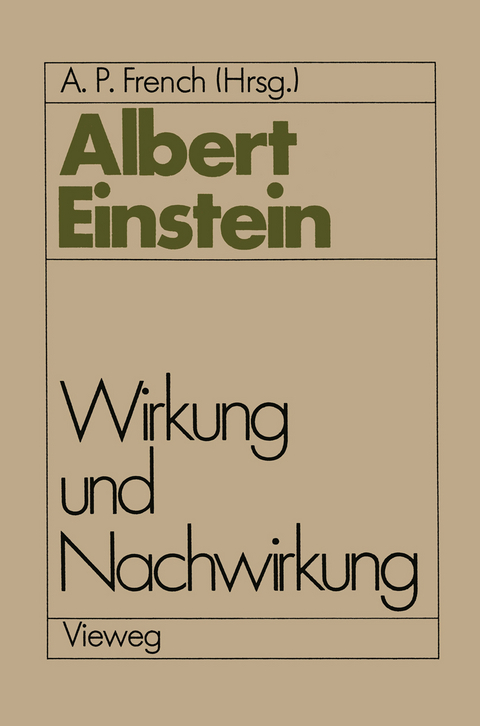 Albert Einstein Wirkung und Nachwirkung - 