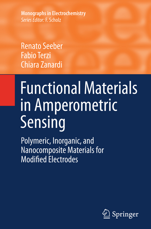 Functional Materials in Amperometric Sensing - Renato Seeber, Fabio Terzi, Chiara Zanardi