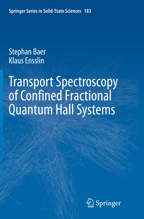 Transport Spectroscopy of Confined Fractional Quantum Hall Systems - Stephan Baer, Klaus Ensslin