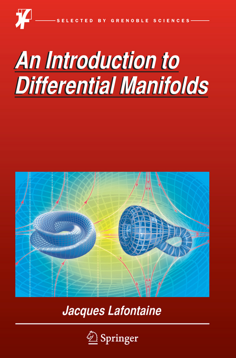 An Introduction to Differential Manifolds - Jacques LaFontaine