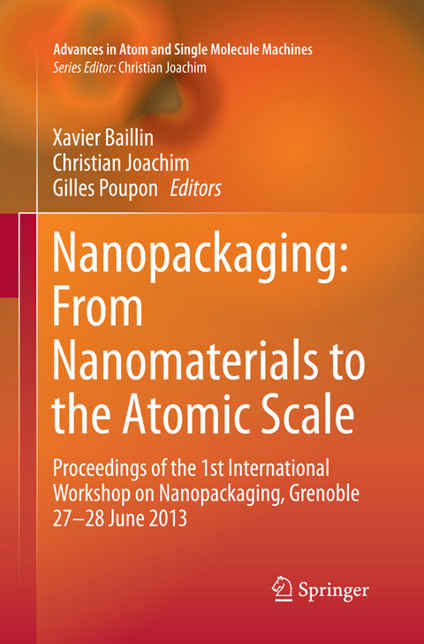 Nanopackaging: From Nanomaterials to the Atomic Scale - 