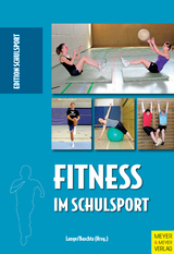 Fitness im Schulsport -  Harald Lange,  Martin Baschta