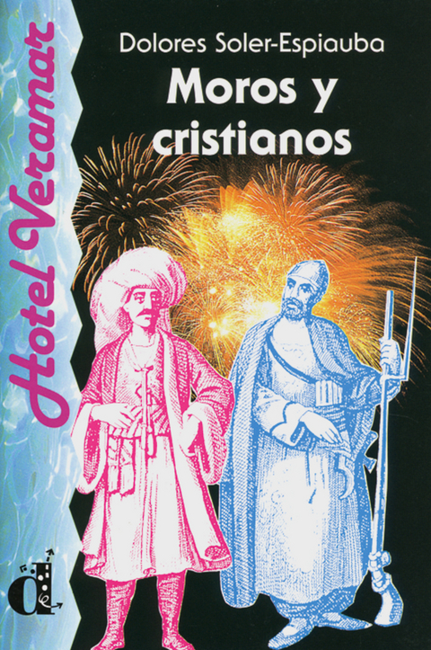 Moros y cristianos - Dolores Soler-Espiauba