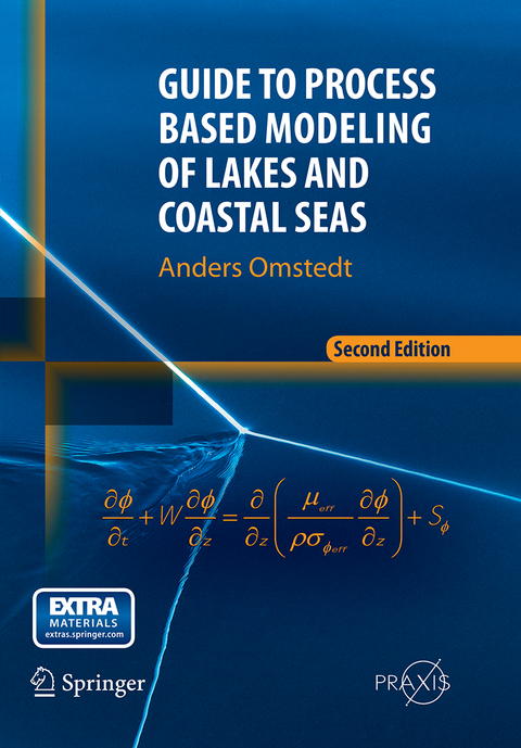 Guide to Process Based Modeling of Lakes and Coastal Seas - Anders Omstedt