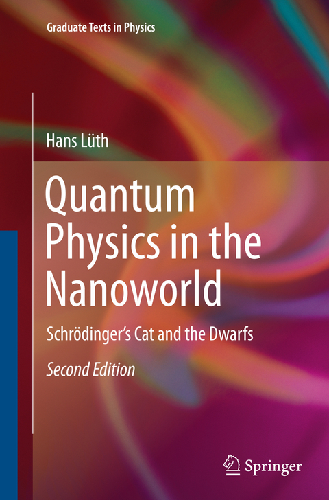 Quantum Physics in the Nanoworld - Hans Lüth