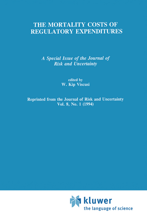 The Mortality Costs of Regulatory Expenditures - 