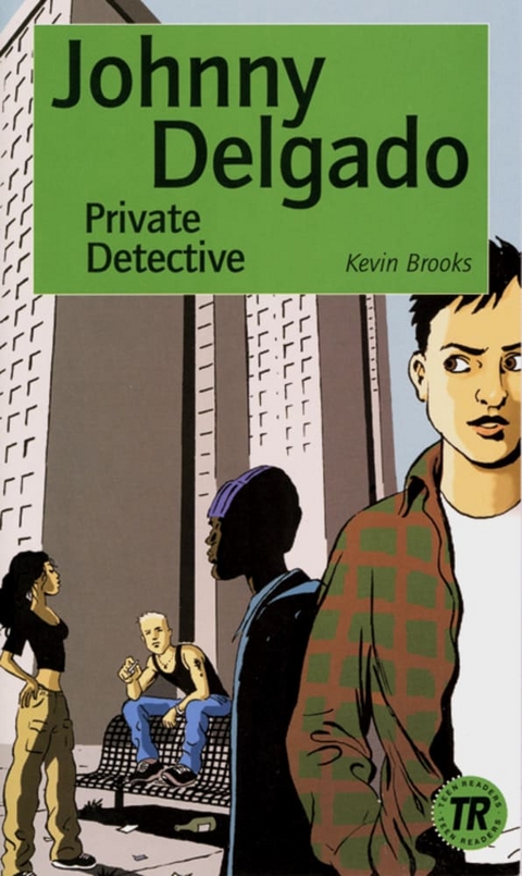 Johnny Delgado, Private Detective - Kevin Brooks