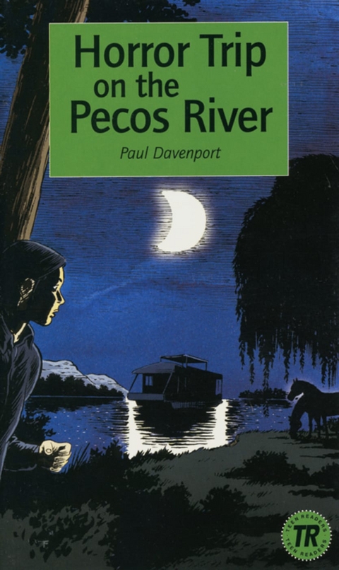 Horror Trip on the Pecos River - Paul Davenport