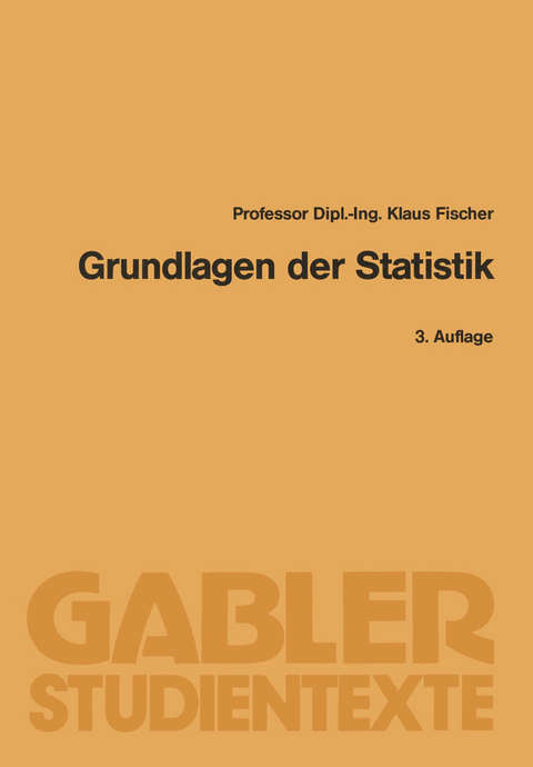 Grundlagen der Statistik - Klaus Fischer