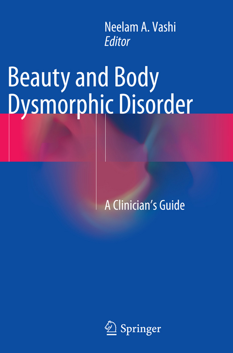 Beauty and Body Dysmorphic Disorder - 