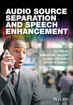 Audio Source Separation and Speech Enhancement - 