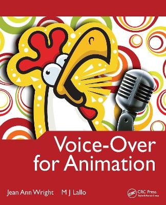 Voice-Over for Animation - Jean Ann Wright, M. J. Lallo