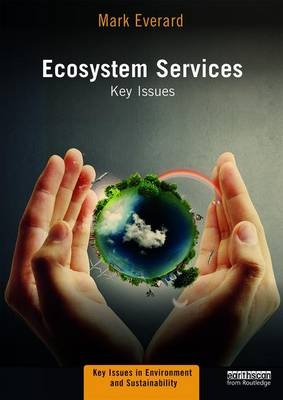 Ecosystem Services - Mark Everard