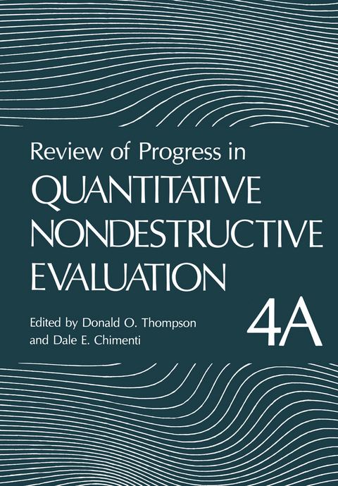 Review of Progress in Quantitative Nondestructive Evaluation - 