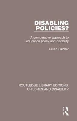 Disabling Policies? - Gillian Fulcher