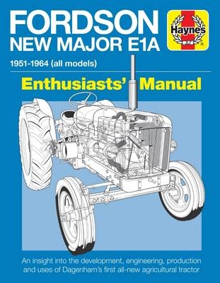 Fordson Major E1A Manual (Paperback) - Pat Ware