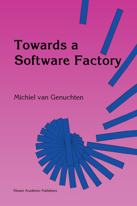 Towards a Software Factory - M. Van Genuchten