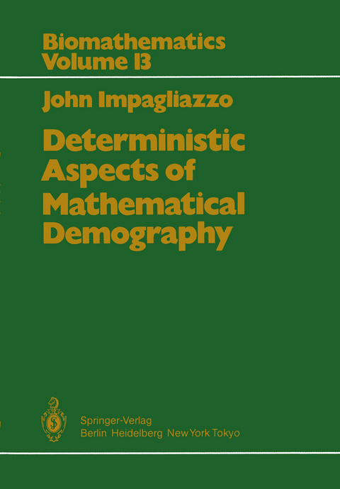 Deterministic Aspects of Mathematical Demography - J. Impagliazzo